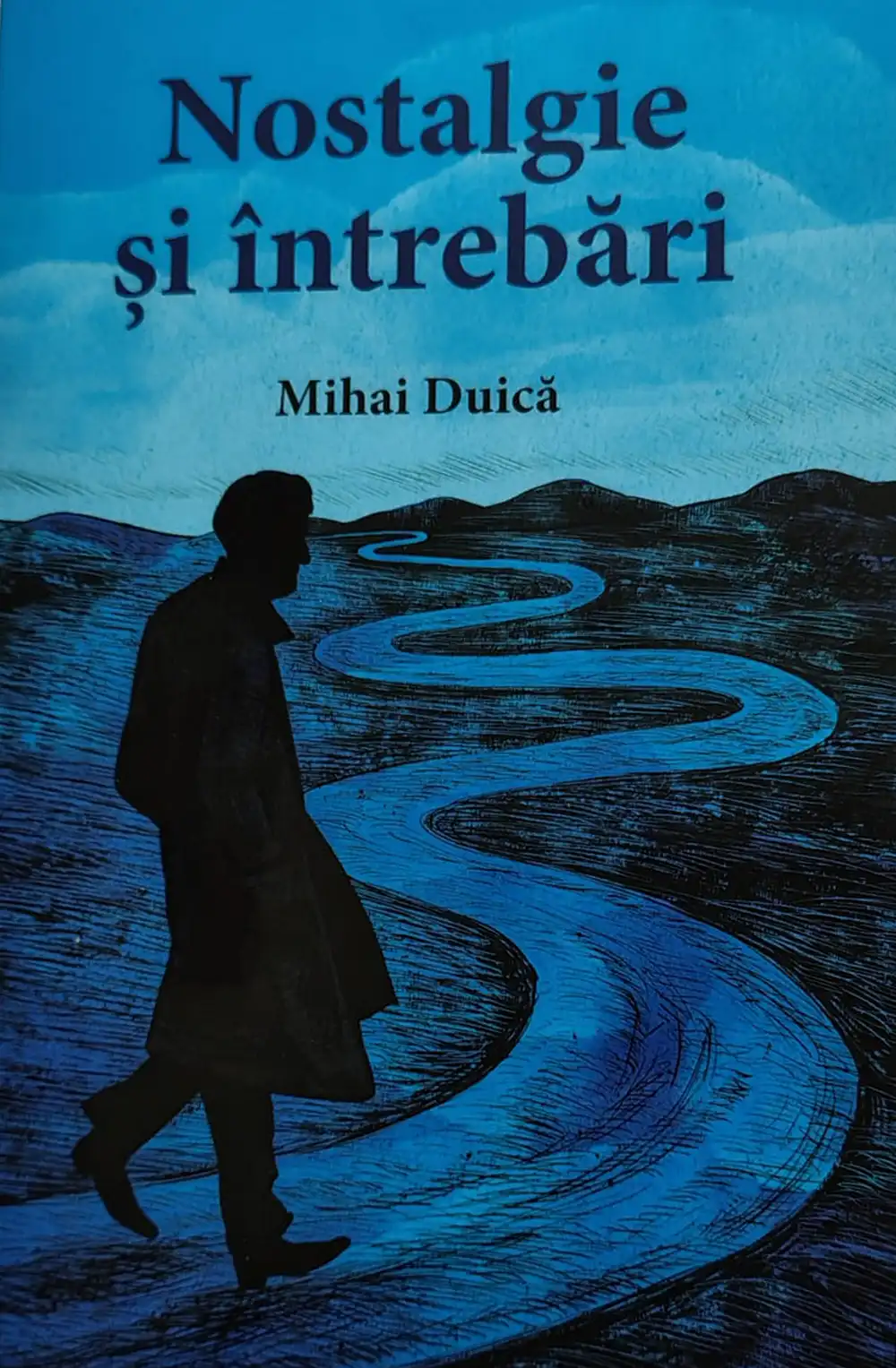 Nostalgie şi întrebări